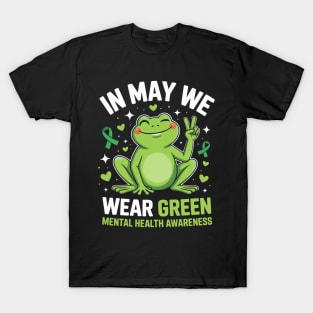 Mental Health Awareness Frog T-Shirt